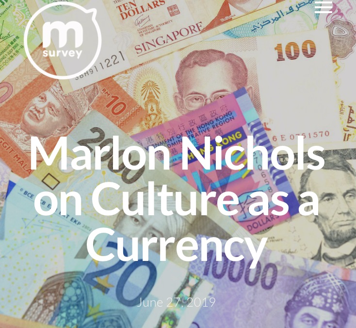 Marlon Nichols on Culture as a Currency