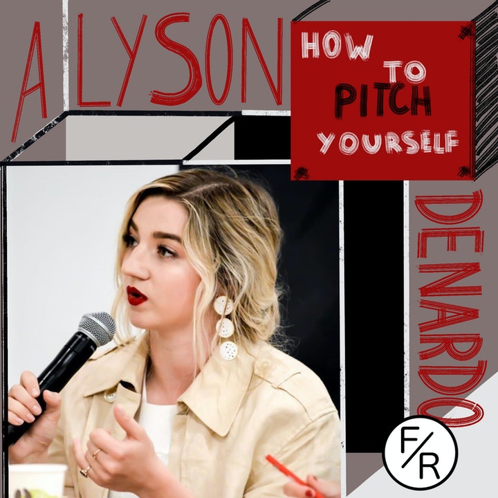 How do you pitch yourself to an investor? The essentials of talking to investors by Alyson DeNardo