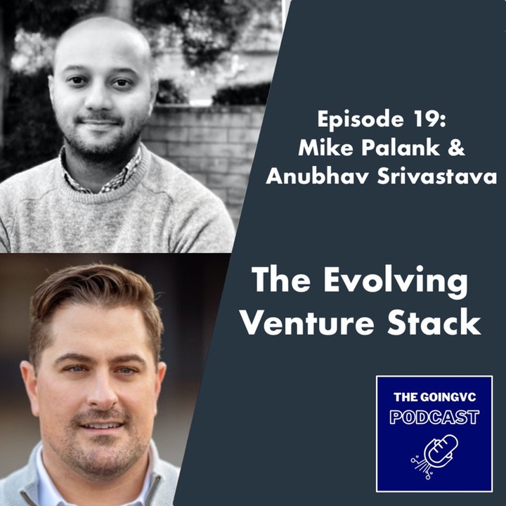 The Evolving Venture Stack – Episode 19 Podcast