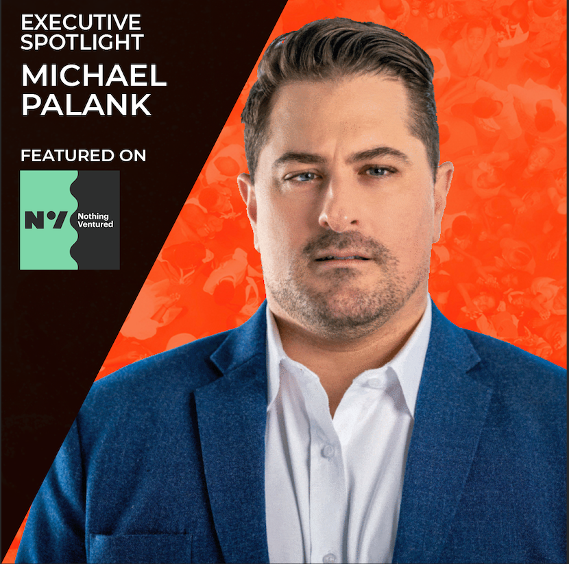 Nothing Ventured Podcast Primer – Michael Palank.
